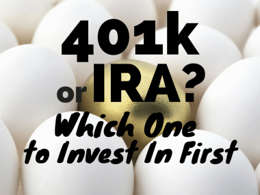 401k or IRA—Invest in Which One First?