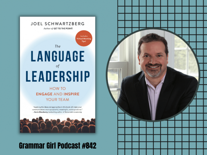 The cover of "The Language of Leadership" and a headshot of Joel Schwatzberg in front of white-paned windows and wearing a black jacket over a lavender men's dress shirt.