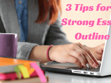 How to Create a Strong Essay Outline