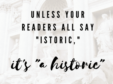 A Versus An A Guide To Indefinite Articles Grammar Girl