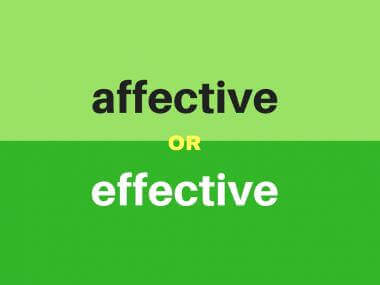 affective or effective