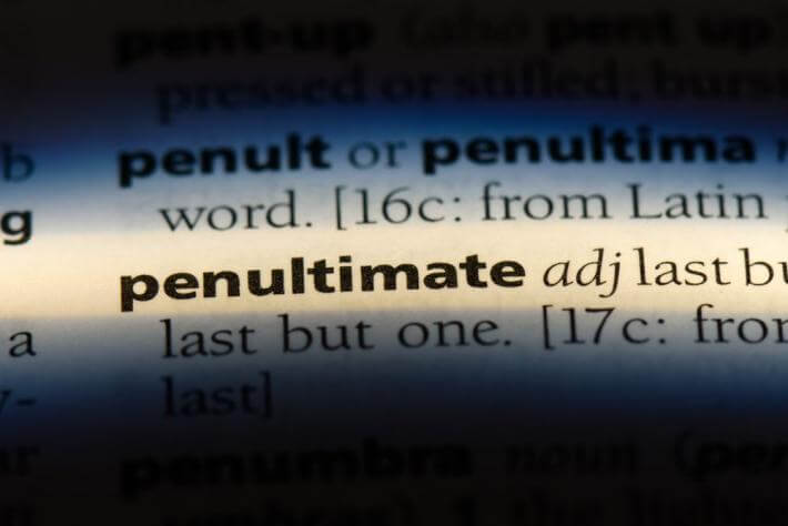 penultimate dictionary entry