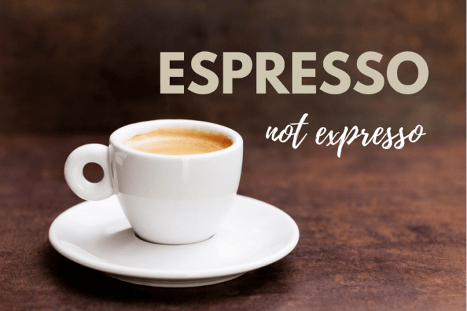 espresso not expresso