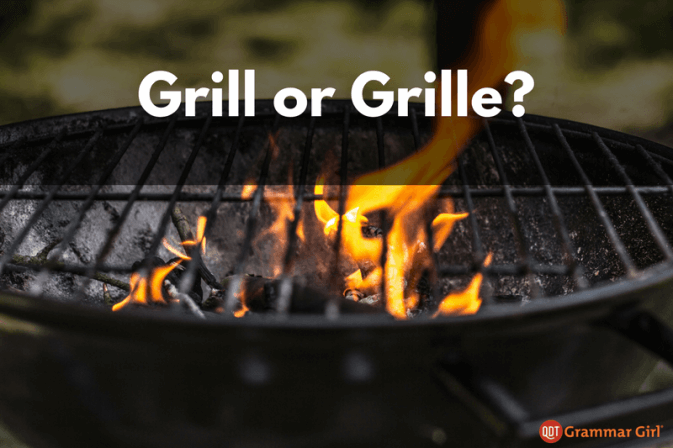 Grill or Grille?