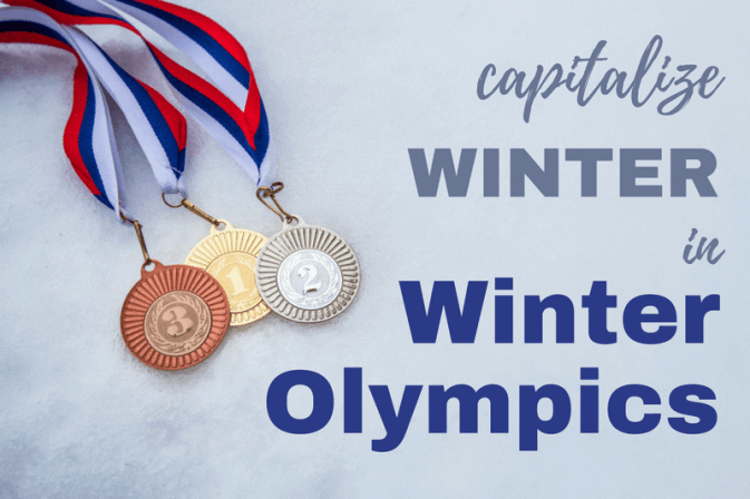 Text that says capitalize winter in Winter Olympics