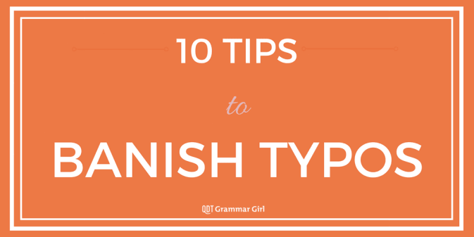10 tips to banish typos