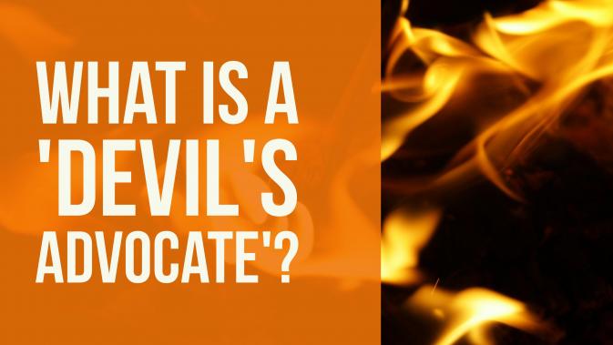 what is the  meaning of devil's advocate