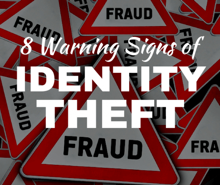 8 Warning Signs of Identity Theft (and How to Fight Back)
