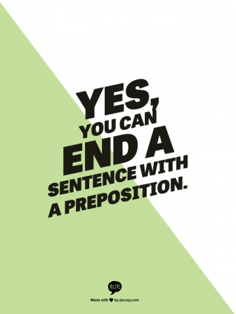 Ending a Sentence With a Preposition