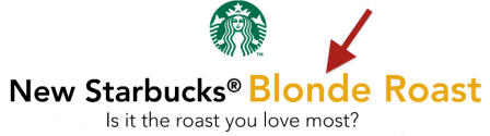 Starbucks Blonde Roast Marketing
