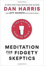 dan harris's book meditation for fidgety skeptics