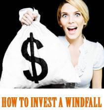 How to Invest a Windfall
