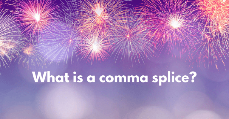 the words what is a comma splice on a fireworks background