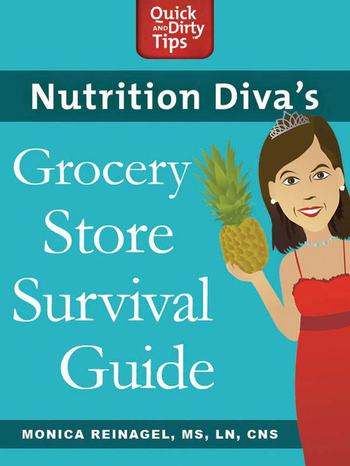Nutrition Diva Grocery Store Survival Guide - 58