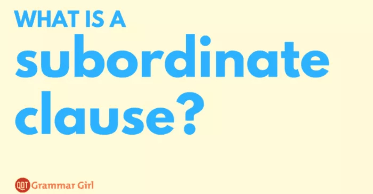 What Is A Subordinate Clause 