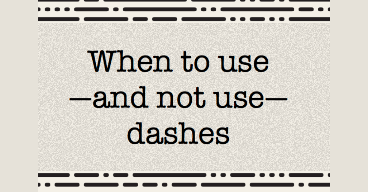 When and How To Use an En Dash ( – )