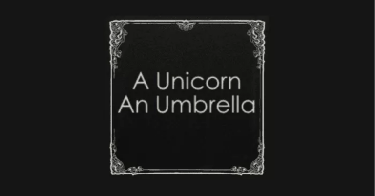 the words a unicorn an umbrella on a black background with a gray border