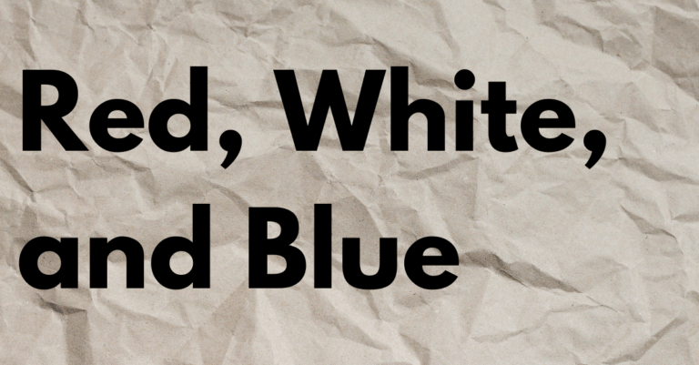 the words red, white, and blue on a paper background