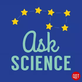 Ask Science - 15