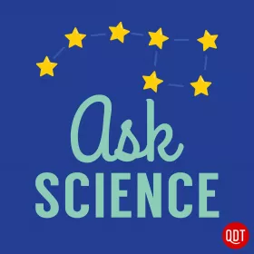 Ask Science - 84