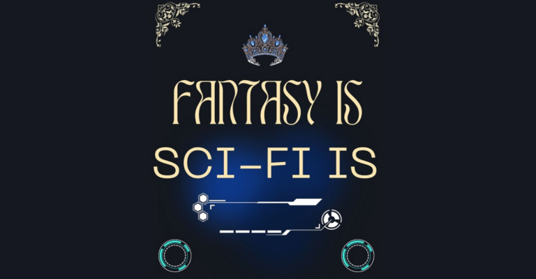 fantasy is sci-fi is