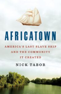 Book cover for Africatown. Clouds with a ship above the title.