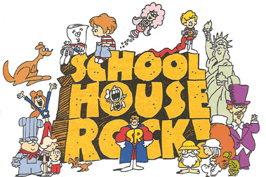 A Tribute to ‘Schoolhouse Rock’!